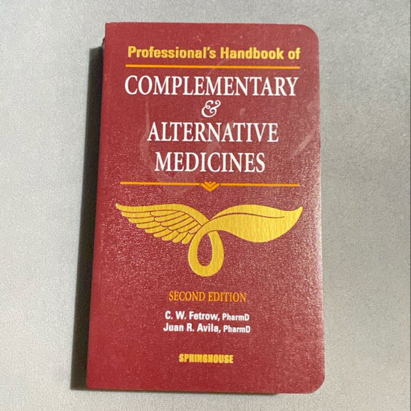 Professional's Handbook of Complementary and Alternative Medicines