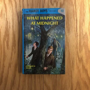 Hardy Boys 10: What Happened at Midnight