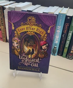 The Unfairest of Them All (Ever After High)