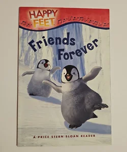 Happy Feet Friends Forever!