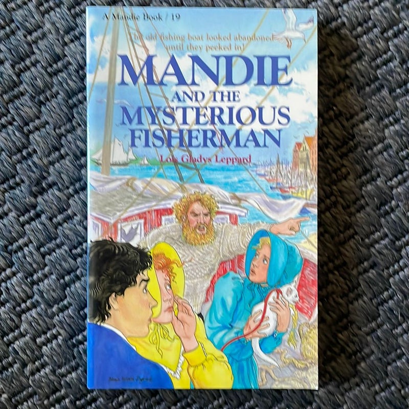 Mandie and the Mysterious Fisherman