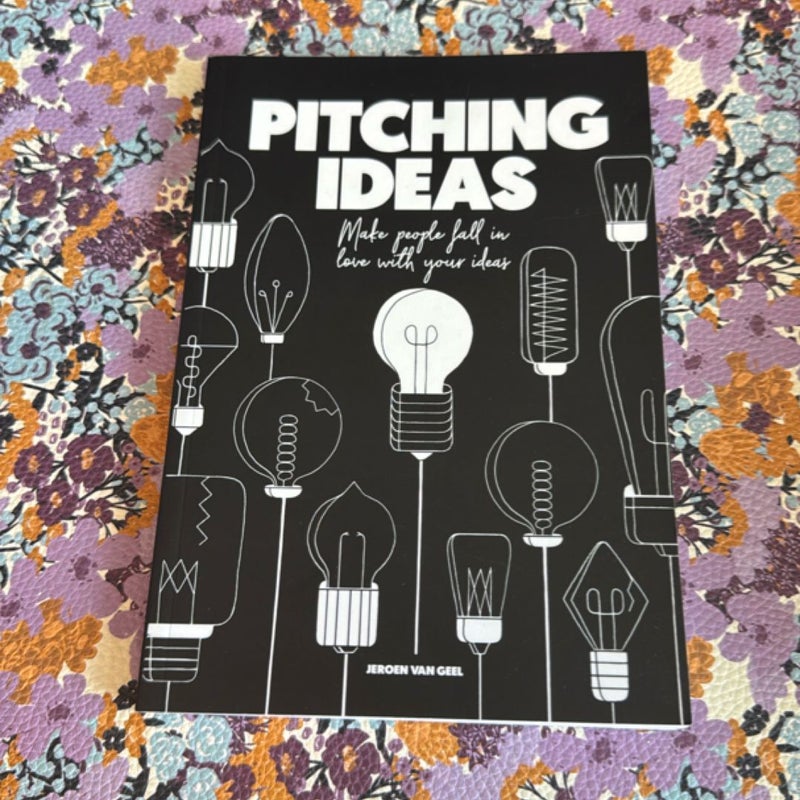 Pitching Ideas (paperback)