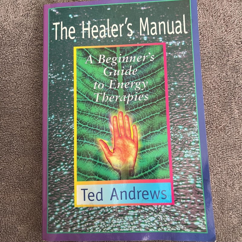 The Healer's Manual