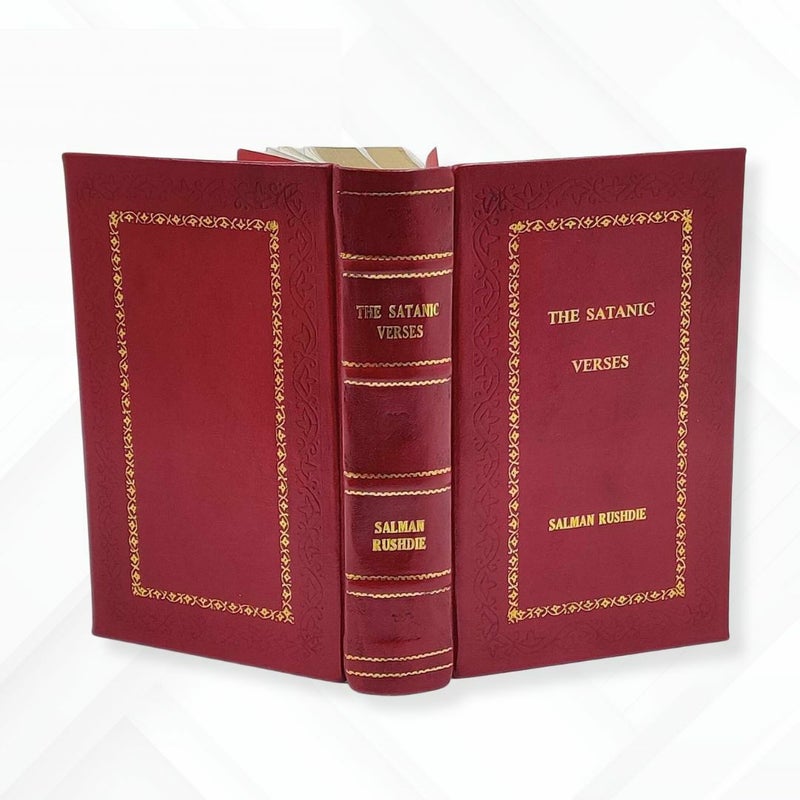 The Satanic Verses by Salman Rushdie Leather-Bound Edition