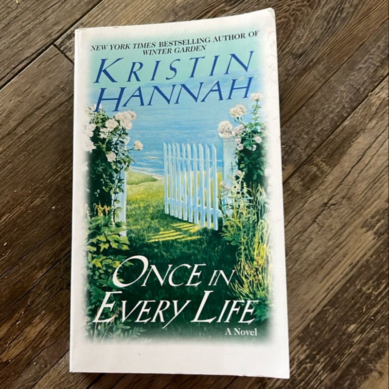 Once in Every Life