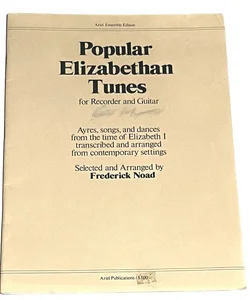 Popular Elizabethan Tunes for Recorder and Guitar