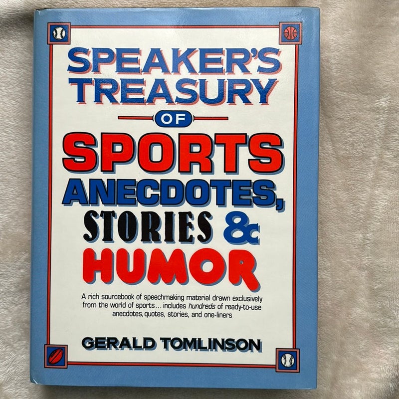 Speaker's Treasury of Sports Anecdotes, Stories and Humor