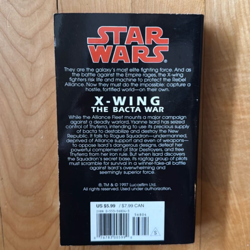 The Bacta War: Star Wars Legends (X-Wing)