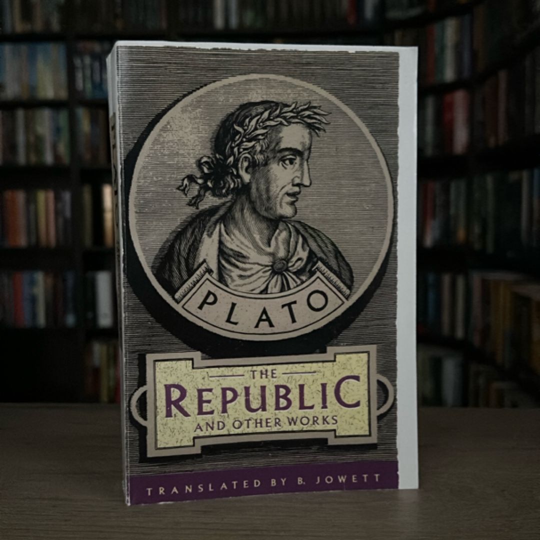 The Republic and Other Works
