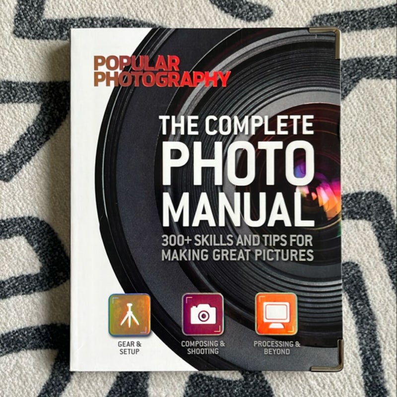 The Complete Photo Manual (Popular Photography)