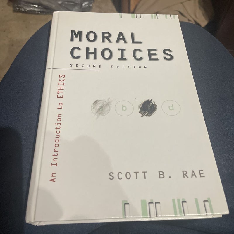 Moral Choices 2nd Ed