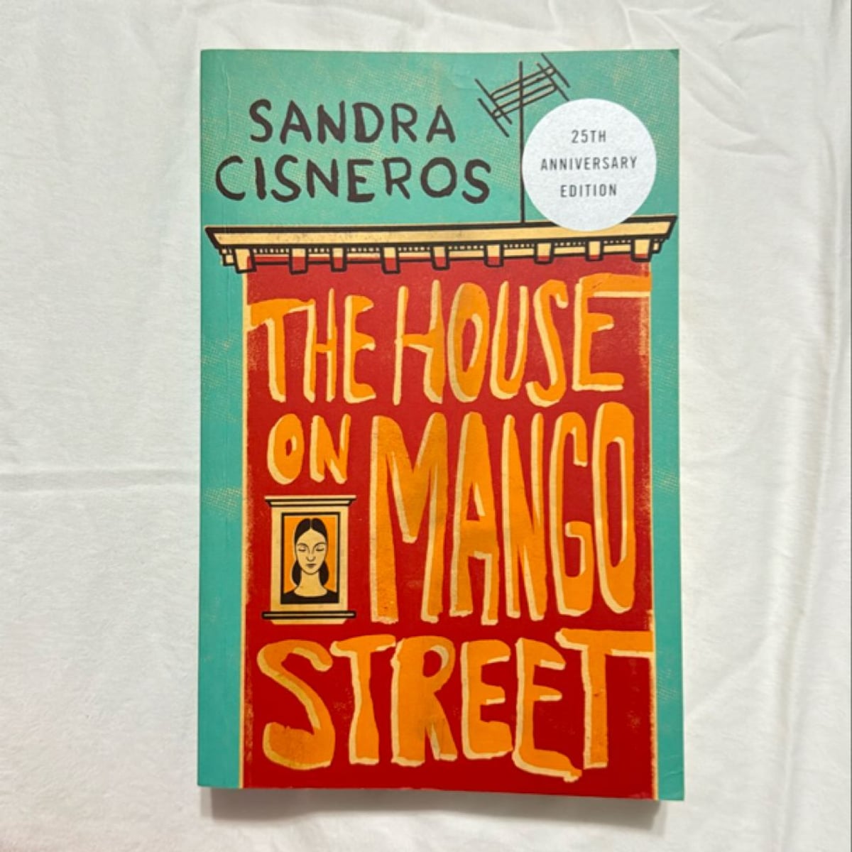 The House on Mango Street by Sandra Cisneros