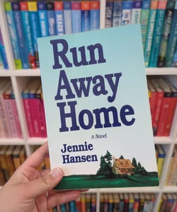 Run Away Home