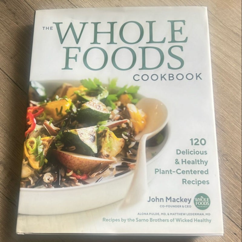 The Whole Foods Cookbook