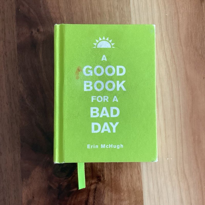 A Good Book for a Bad Day