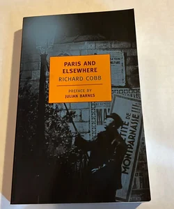 Paris and Elsewhere