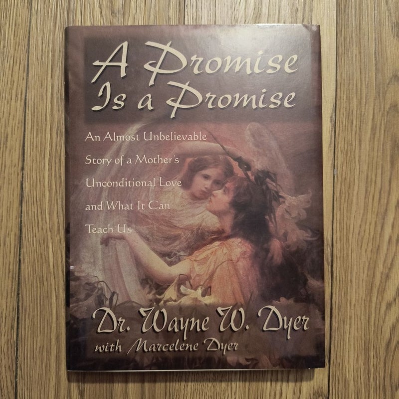 A Promise Is a Promise