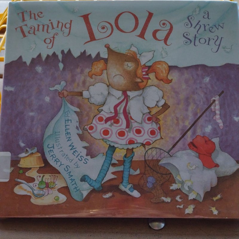 The Taming of Lola