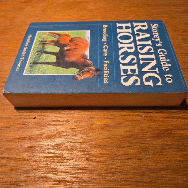 Storey's Guide to Raising Horses