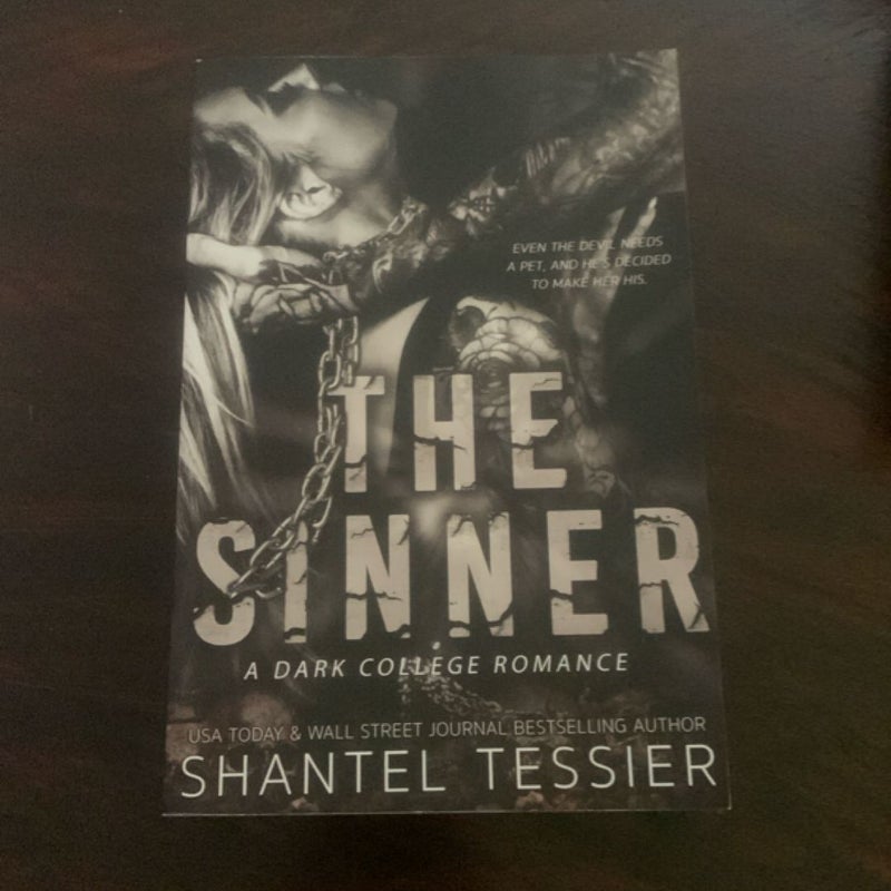 The Sinner: a Dark College Romance