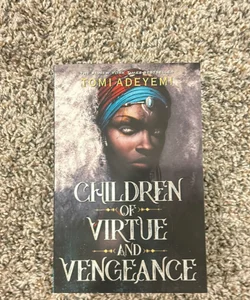 Children of Virtue and Venegeance