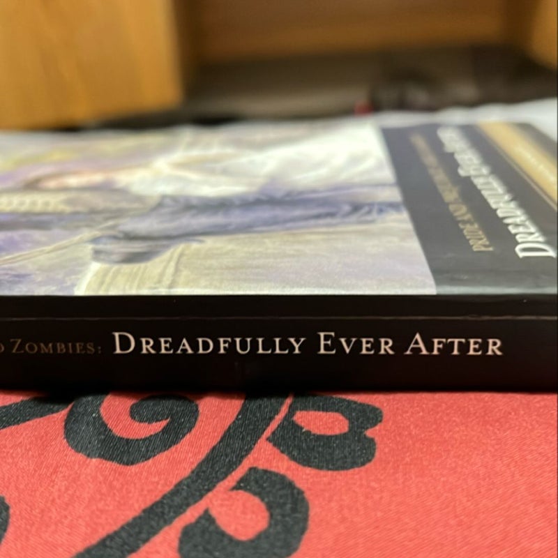 Pride and Prejudice and Zombies: Dreadfully Ever After