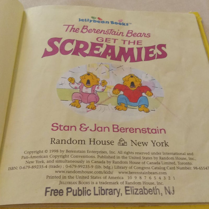 The Berenstain Bears Get the Screamies