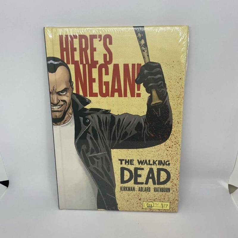 The Walking Dead: Here's Negan by Robert Kirkman; Charlie Adlard