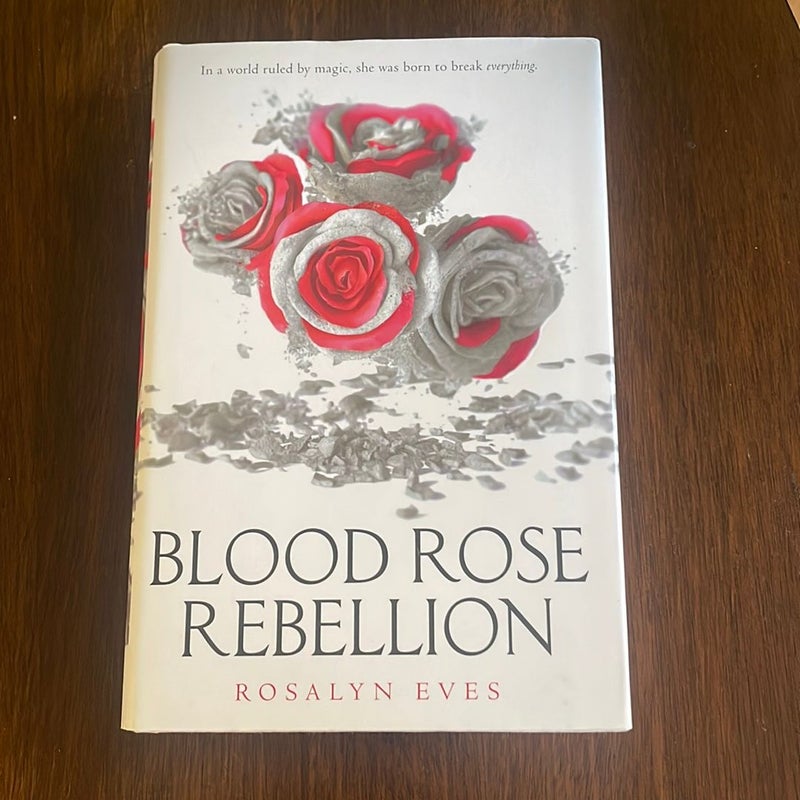 Blood Rose Rebellion