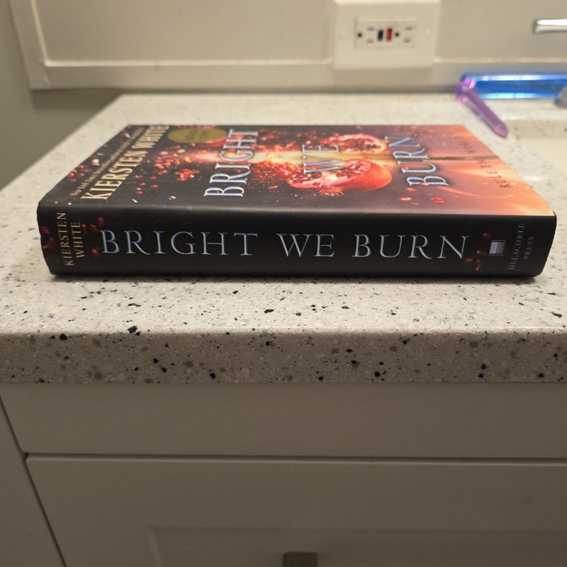 SIGNED COPY Bright We Burn