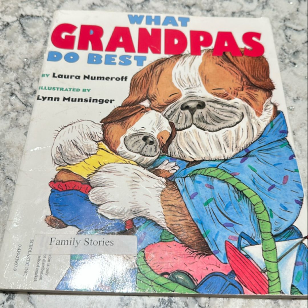 What Grandmas Do Best/What Grandpas Do Best