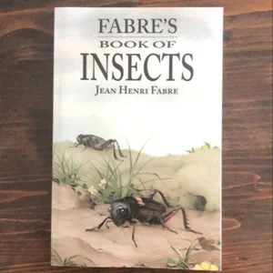 Fabre's Book of Insects