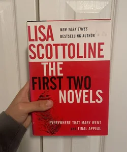 Lisa Scottoline: the First Two Novels