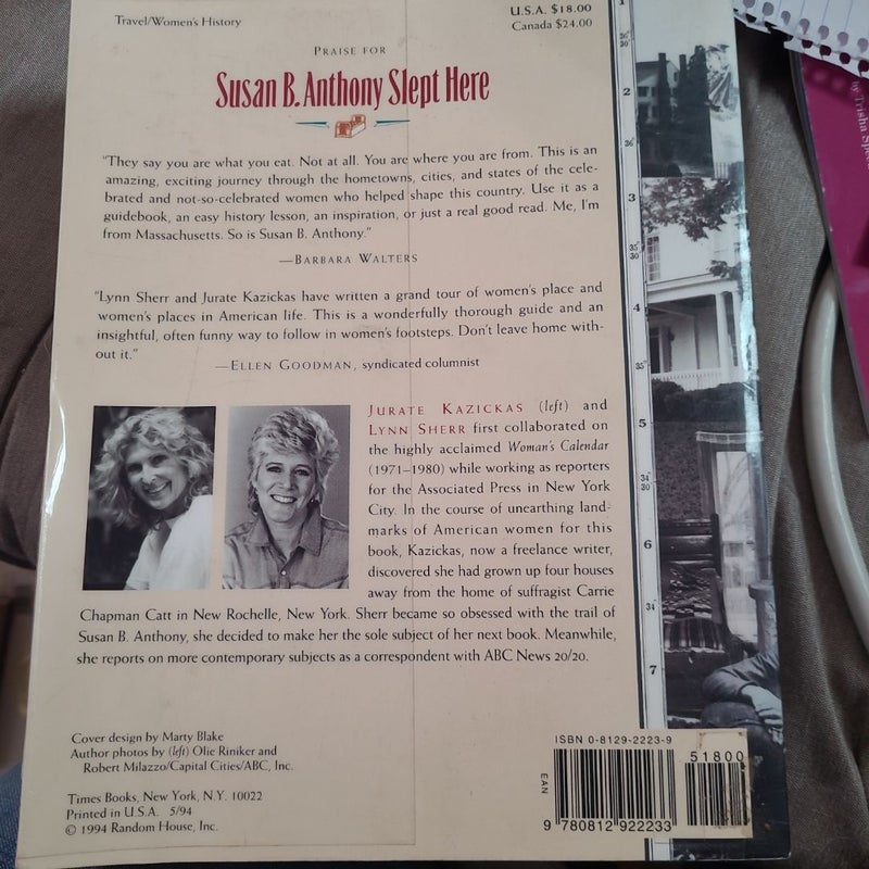 Susan B. Anthony Slept Here