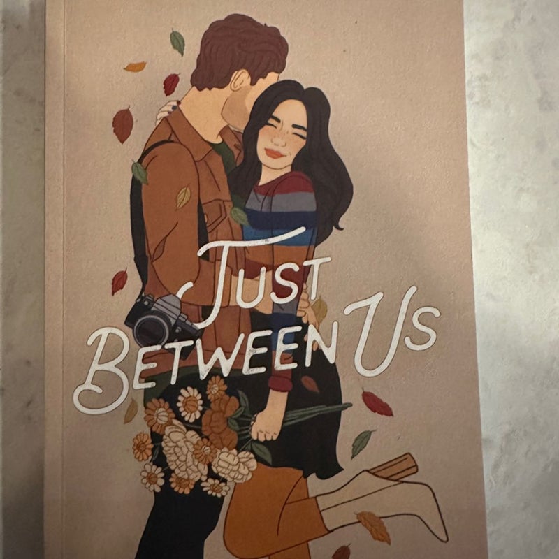 Just Between Us