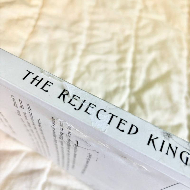 The Rejected King