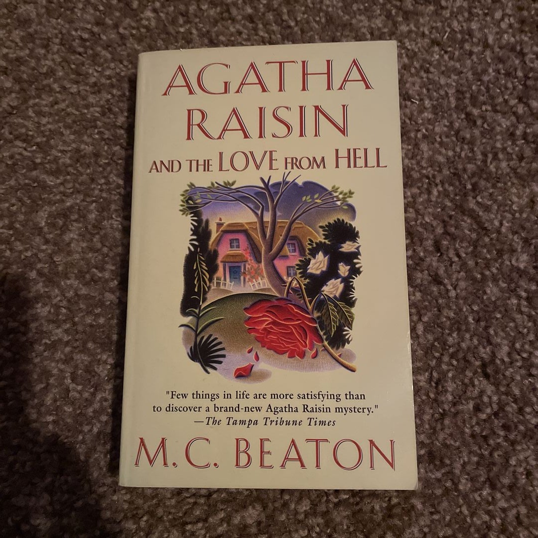 Agatha Raisin and the Love from Hell