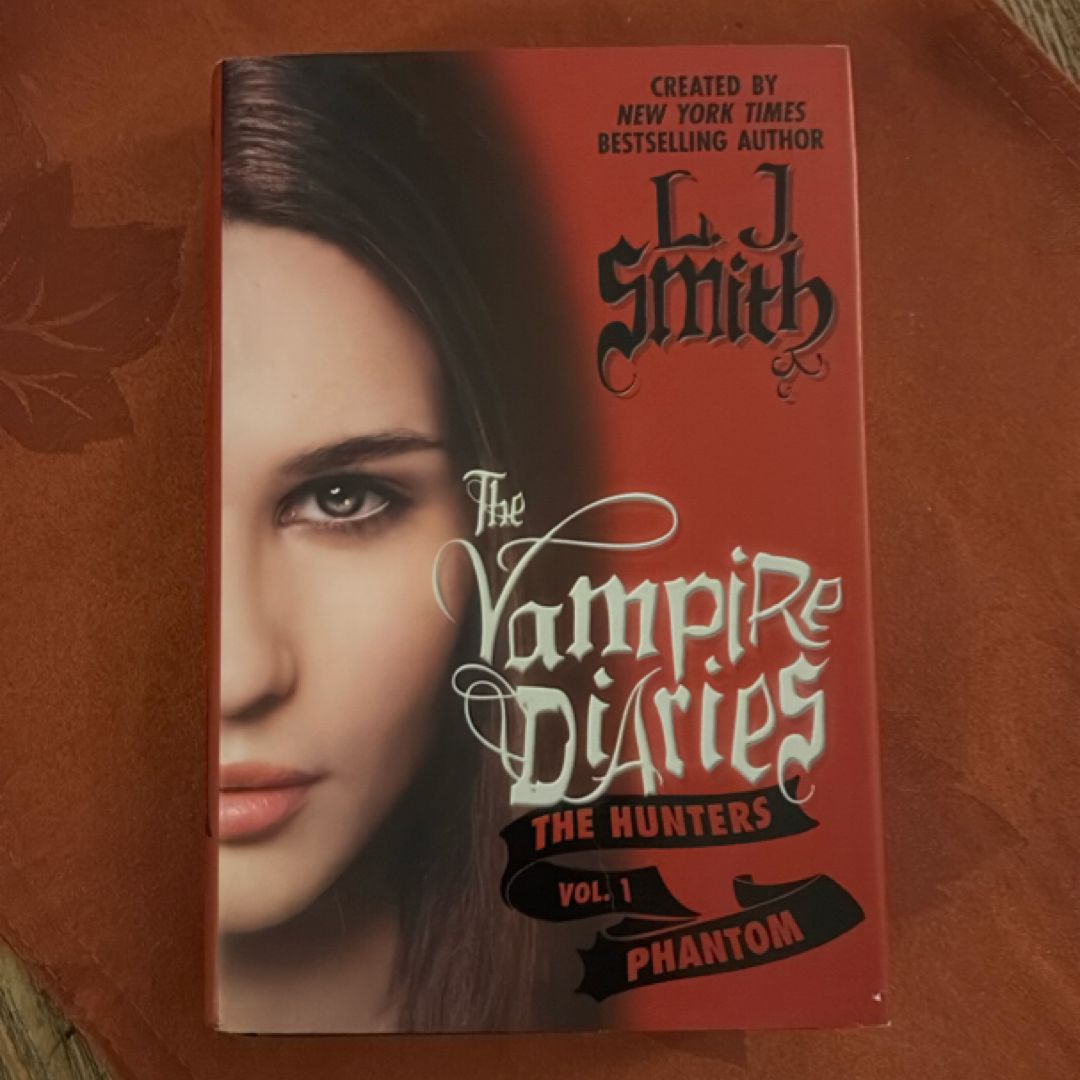 The Vampire Diaries: the Hunters: Phantom