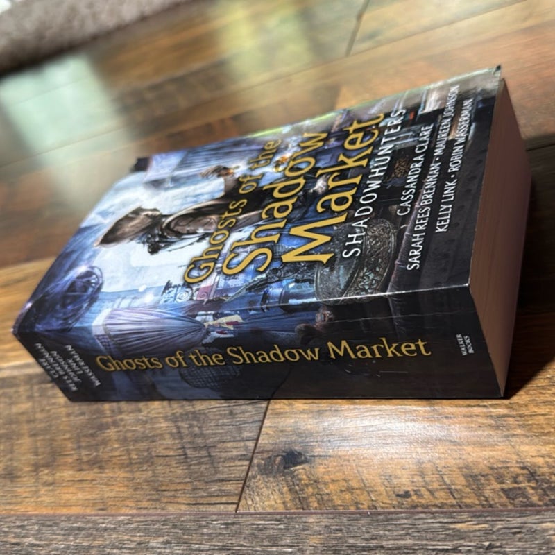 Ghosts of the Shadow Market