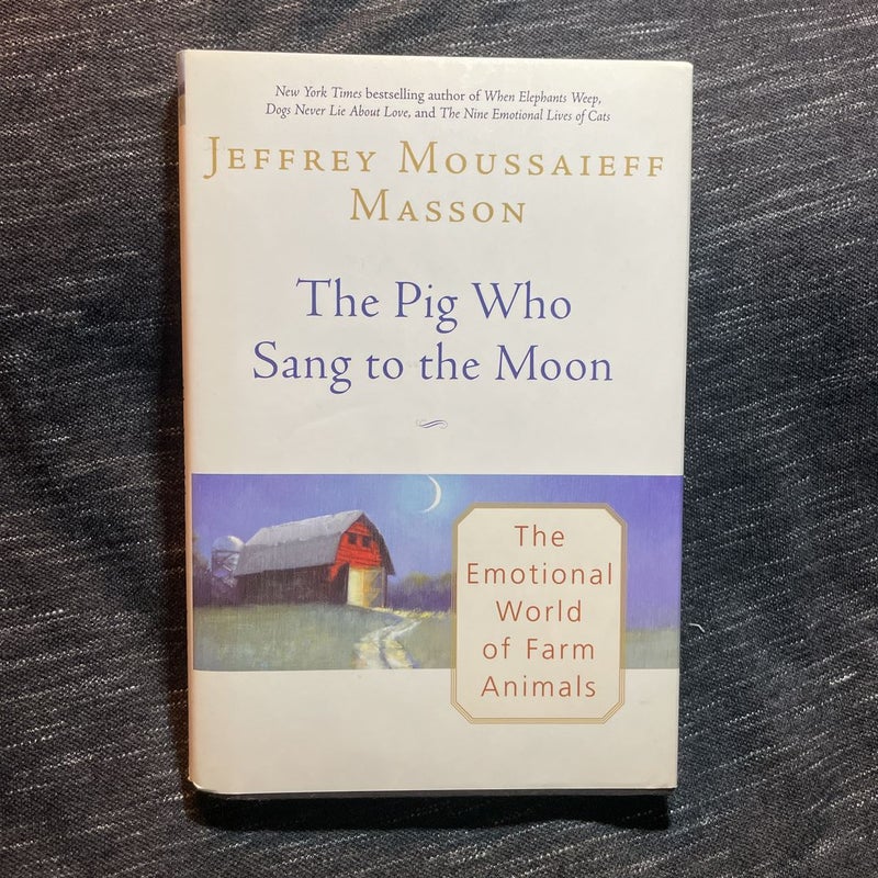 The Pig Who Sang to the Moon