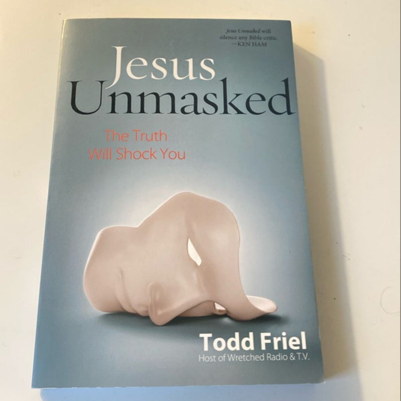 Jesus Unmasked