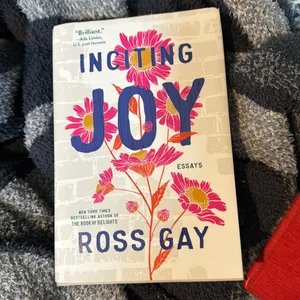 Inciting Joy
