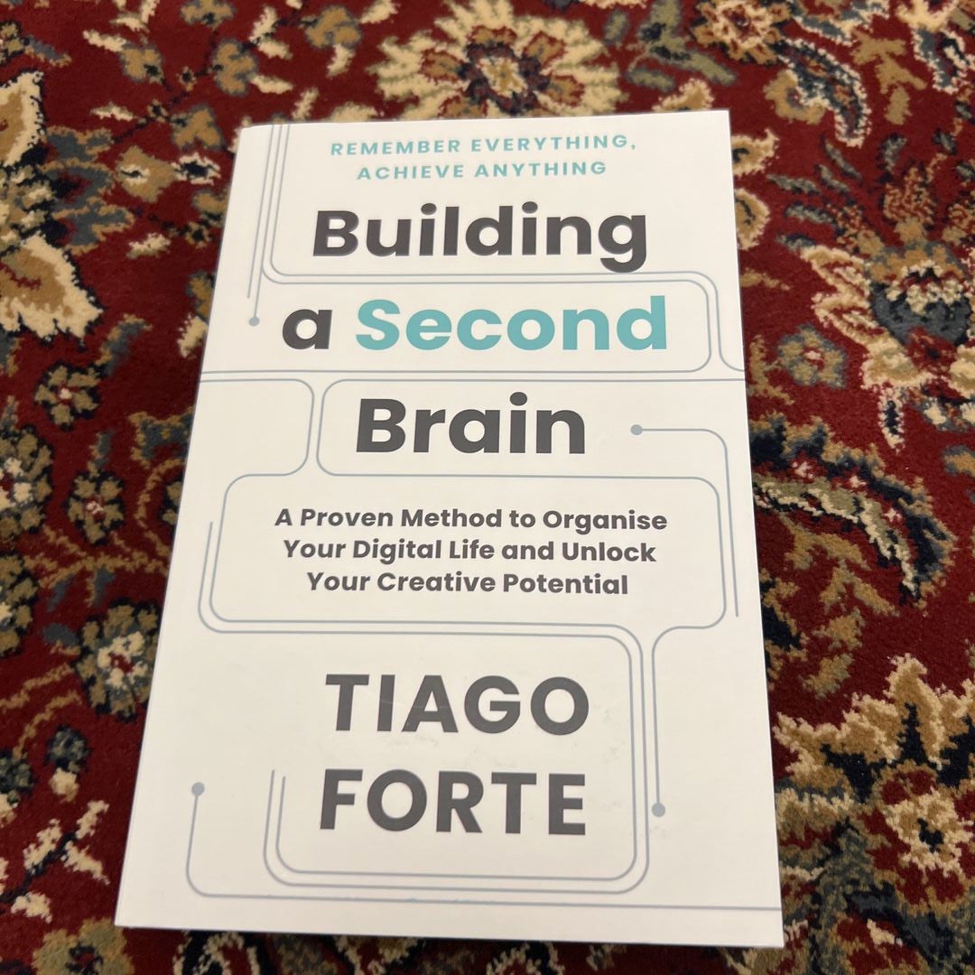 Building a Second Brain