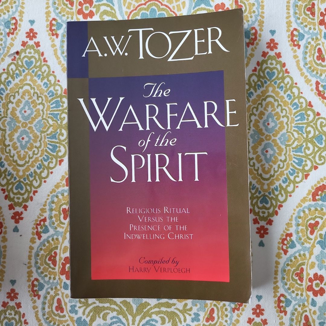 The Warfare of the Spirit
