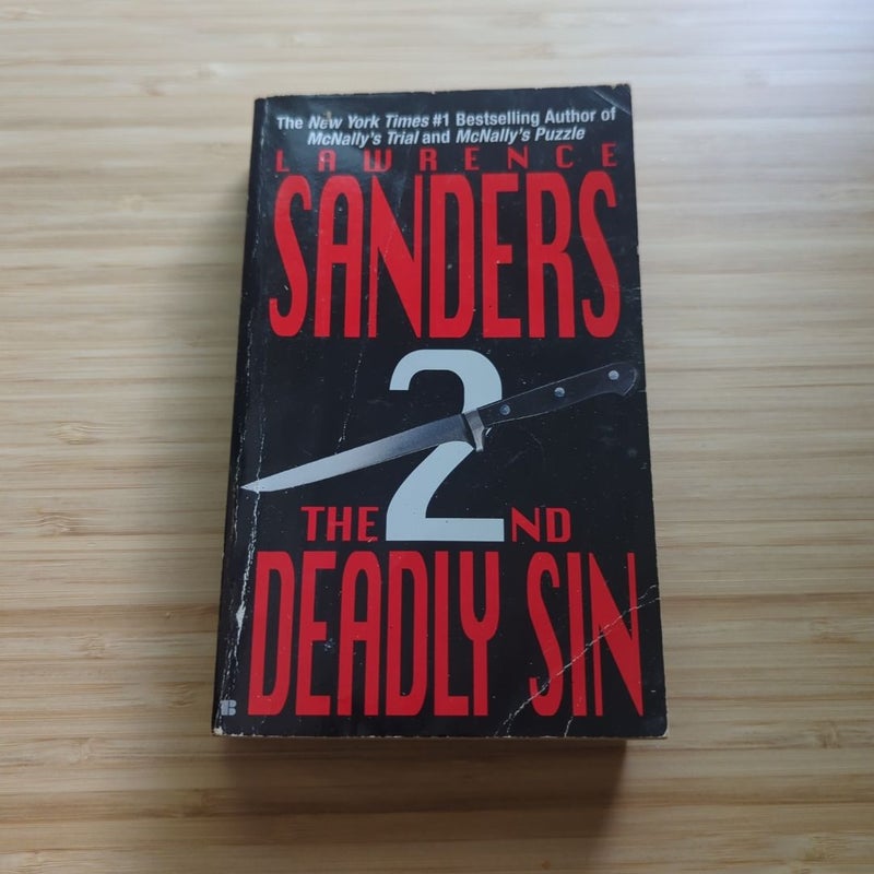 The Second Deadly Sin