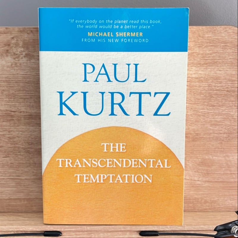 The Transcendental Temptation