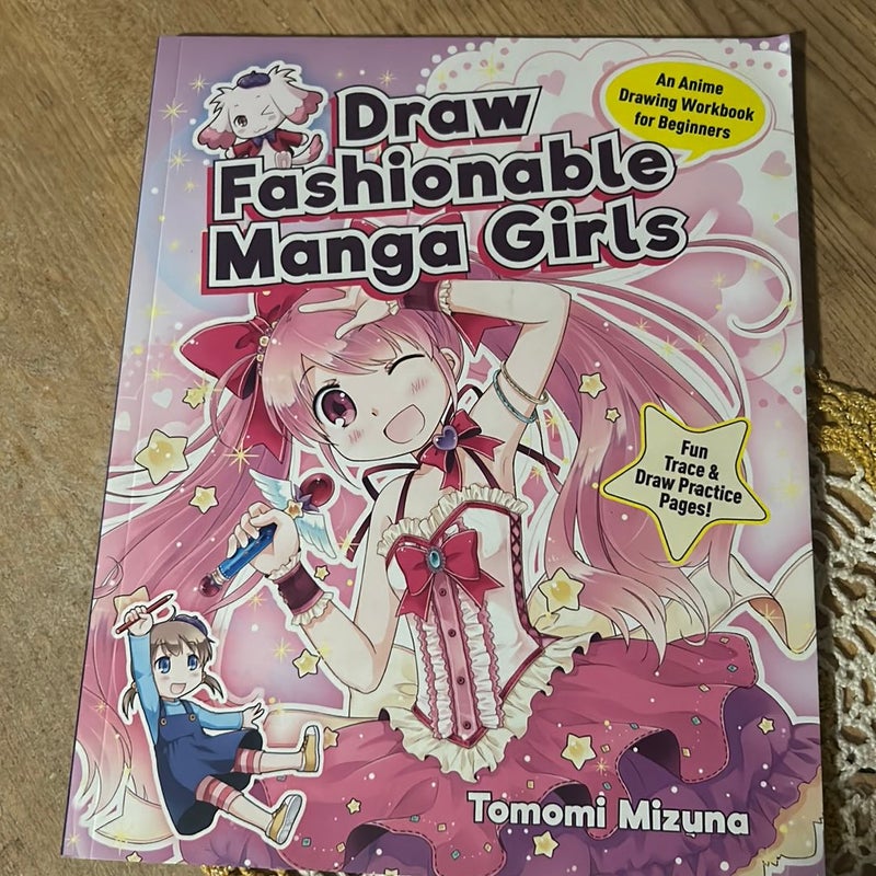 Draw Fashionable Manga Girls