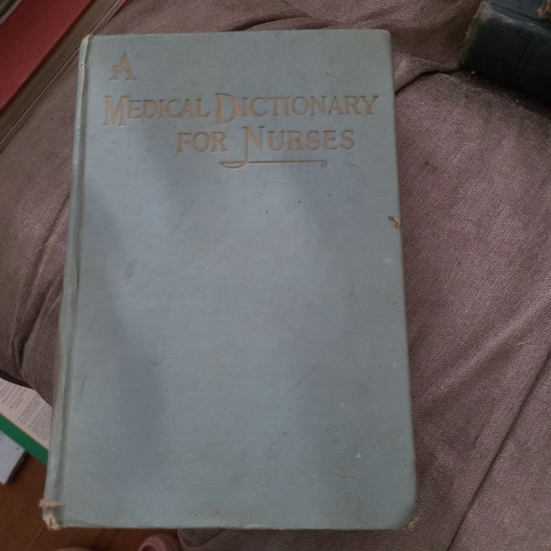 A Medical Dictionary for Nurses