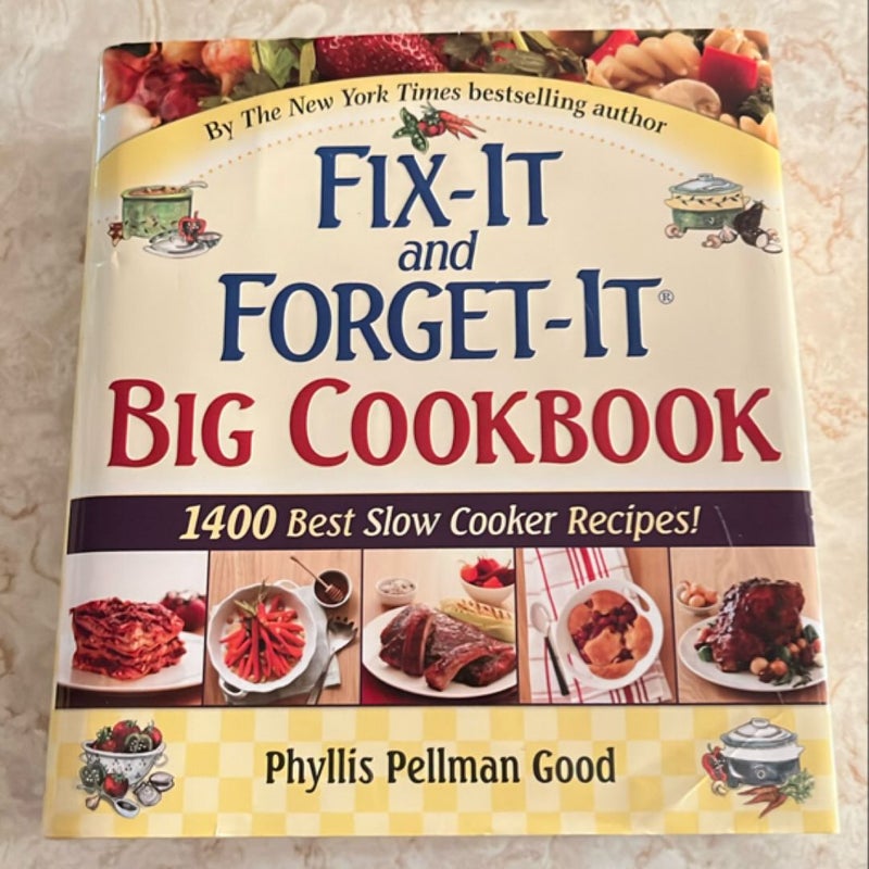 Fix-It and Forget-It Big Cookbook