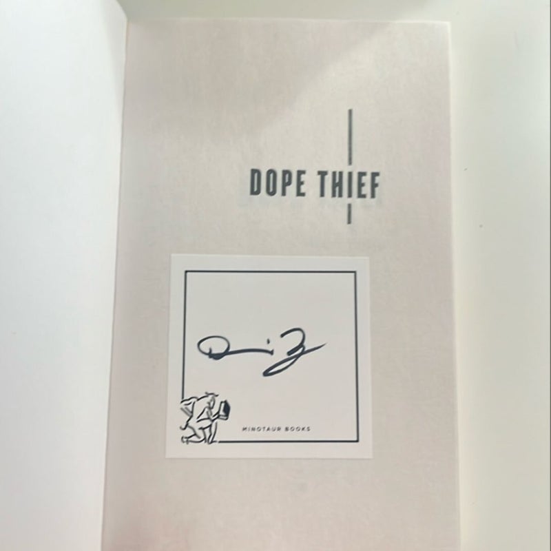 Dope Thief